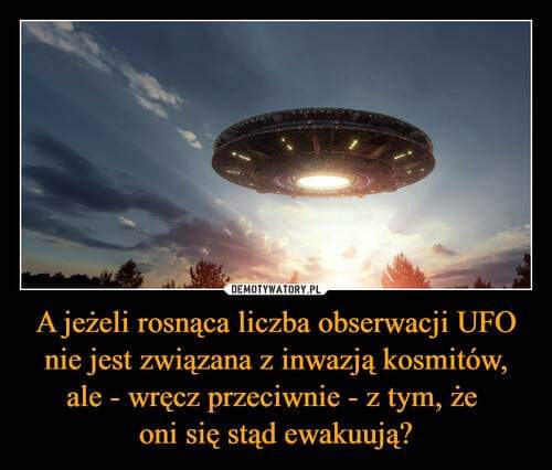 CZY DZIĘKI TELEWIZJI i MEDIOM UWIERZYSZ W UFO!?
